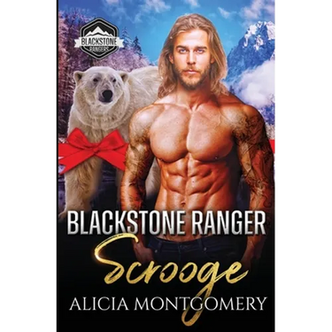 Blackstone Ranger Scrooge: Blackstone Rangers Book 6