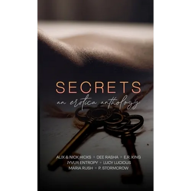 Secrets: An Erotic Anthology