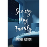 Saving My Family