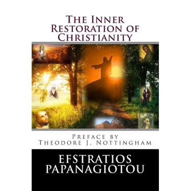The Inner Restoration of Christianity