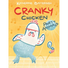 Party Animals: A Cranky Chicken Book 2