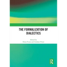 The Formalization of Dialectics