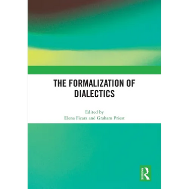 The Formalization of Dialectics