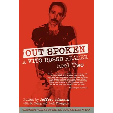 Out Spoken: A Vito Russo Reader - Reel Two