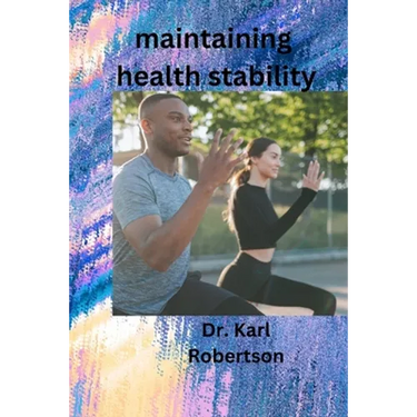 maintaining health stability
