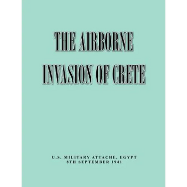 The Airborne of Invasion Crete