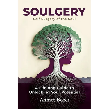 Soulgery: A Lifelong Guide to Unlocking Your Potential