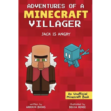 Jack is Angry: Adventures of a Minecraft Villager