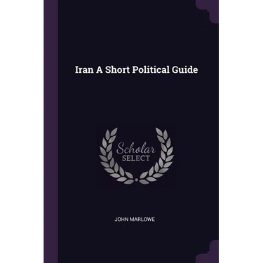 Iran A Short Political Guide