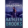 Fierce Shadows: Shadows Landing #4