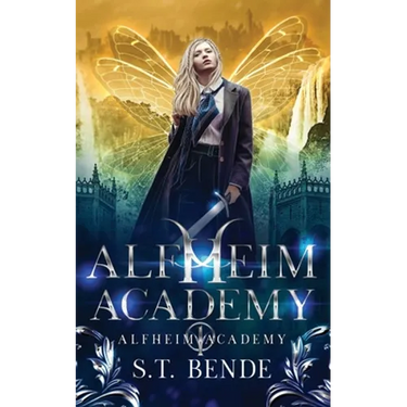 Alfheim Academy: Alfheim Academy: Book One