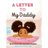 A Letter to My Daddy