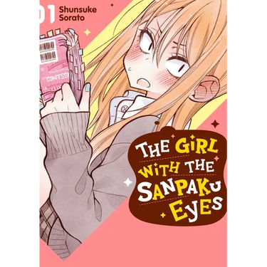 The Girl with the Sanpaku Eyes, Volume 1