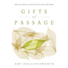 Gifts of Passage: What the Dying Tell Us with the Gifts They Leave Behind