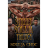 Street Soulja Trilogy