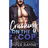Crushing on the Cop