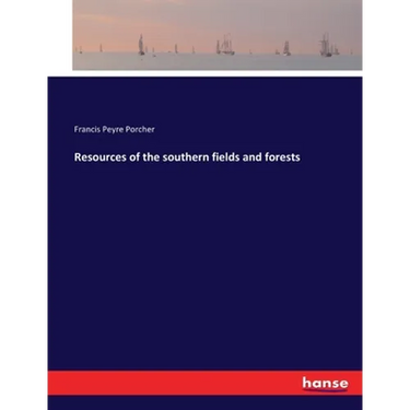 Resources of the southern fields and forests