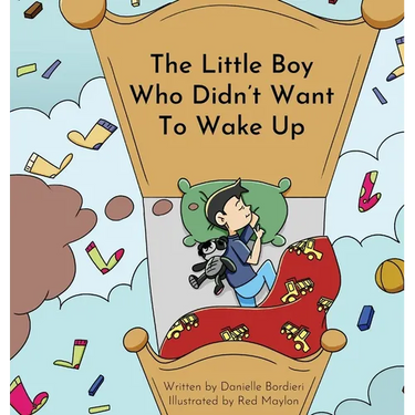 The Little Boy Who Didn't Want To Wake Up