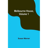 Melbourne House, Volume 1