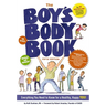The Boy's Body Book (Fifth Edition): Everything You Need to Know for a Healthy, Happy You!