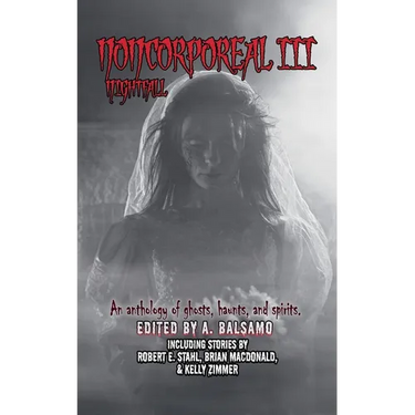 Noncorporeal III: Nightfall
