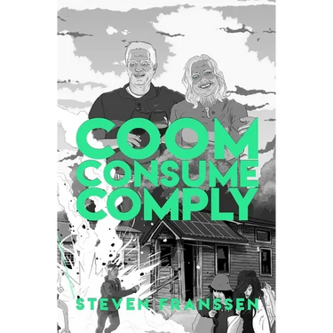 Coom Consume Comply