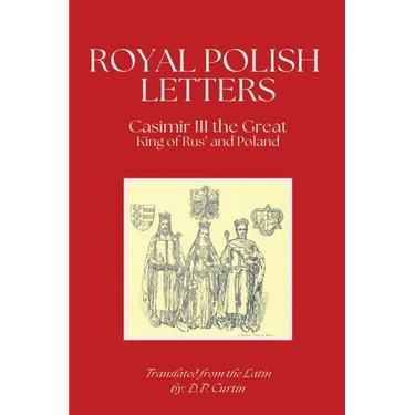 Royal Polish Letters: 1350-1360 AD