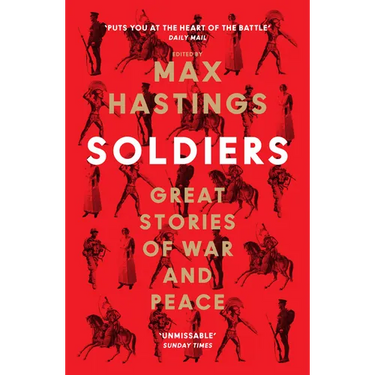 Soldiers: Great Stories of War and Peace