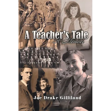 A Teacher's Tale: A Memoir