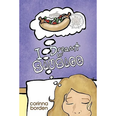 I Dreamt of Sausage