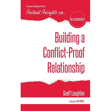 Building a Conflict-Proof Relationship