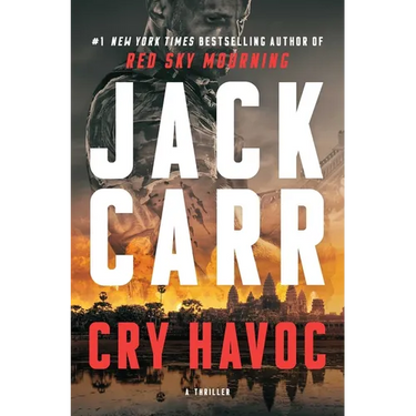 Cry Havoc: A Terminal List Thriller