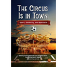 Circus Is in Town: Sport, Celebrity, and Spectacle