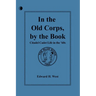 In the Old Corps, by the Book: Citadel Cadet Life in The '60s