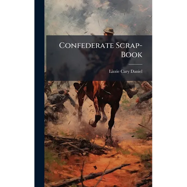 Confederate Scrap-Book