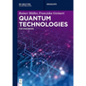 Quantum Technologies: For Engineers
