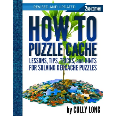 How To Puzzle Cache, Second Edition