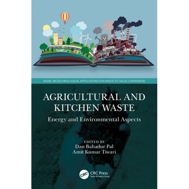Agricultural and Kitchen Waste: Energy and Environmental Aspects