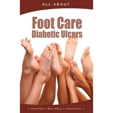 All About Foot Care & Diabetic Ulcers