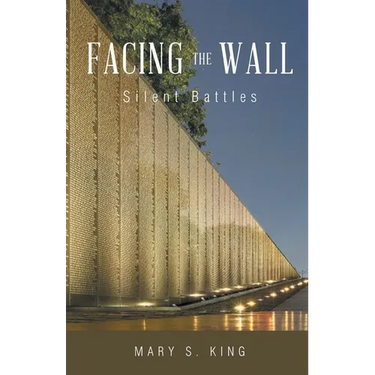 Facing the Wall: Silent Battles