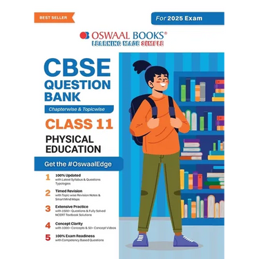 Oswaal CBSE Question Bank Class 11 Physical Education, Chapterwise and Topicwise Solved Papers For 2025 Exams