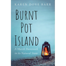 Burnt Pot Island: A Marsh Hammock in Its Natural State
