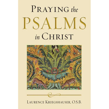 Praying the Psalms in Christ