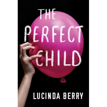 The Perfect Child