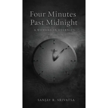 Four minutes past midnight: A moment in eternity