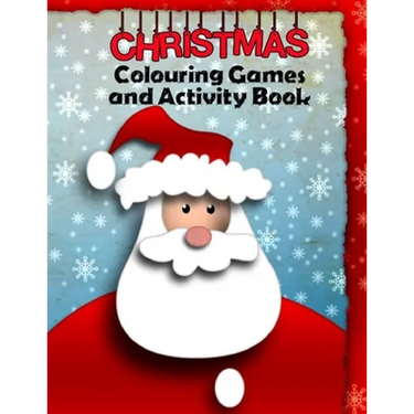 Christmas Colouring Games and Activity Book: Festive Fun Puzzle Book for Kids and Teenagers - Coloring Activities with 20 sheets. A4 size.