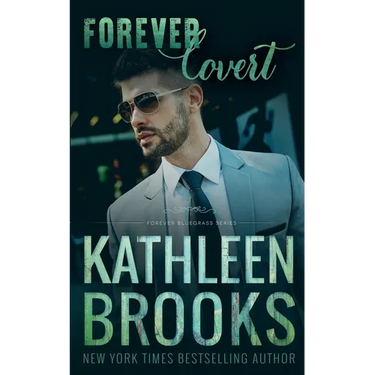 Forever Covert: Forever Bluegrass #21