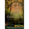 Song of the Shaman
