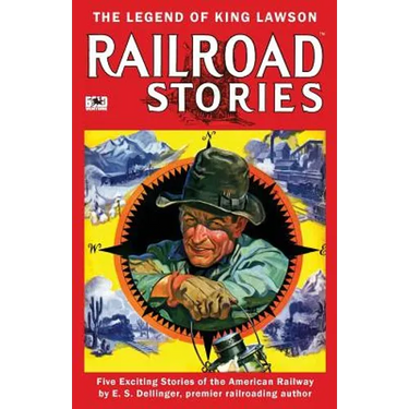 Railroad Stories #2: The Legend of King Lawson