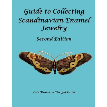 Guide to Collecting Scandinavian Enamel Jewelry Second Edition